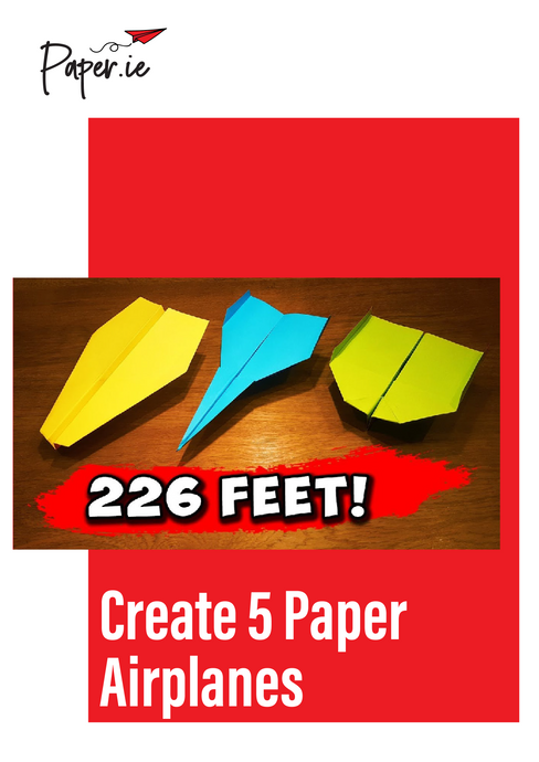 Create 5 Paper Airplanes